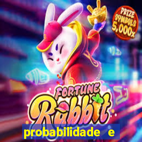 probabilidade e estatistica jogos de futebol